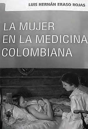 La mujer en la medicina colombiana