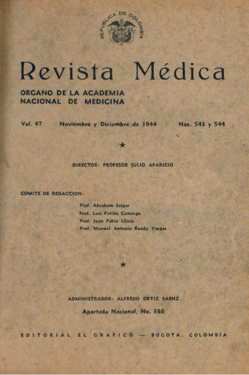 					Ver Vol. 47 Núm. 543-544 (1944): Revista Médica. Noviembre y Diciembre de 1944 - V47 Núm. 543-544
				