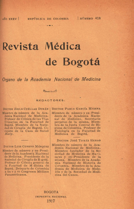 					Ver Vol. 35 Núm. 418 (1917): Revista Médica de Bogotá. Año XXXV. Abril de 1917. Núm. 418
				