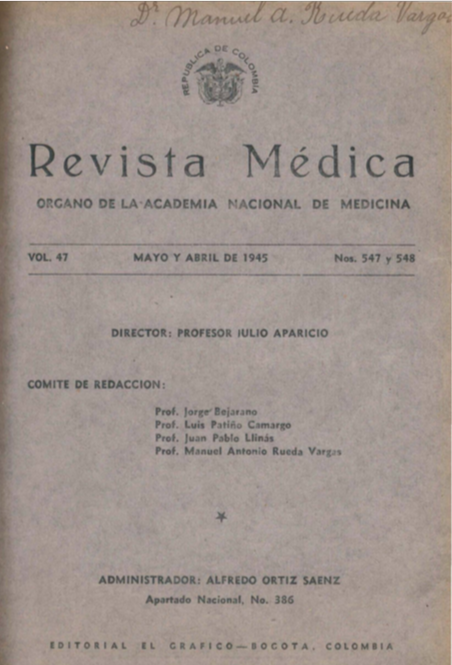 					Ver Vol. 47 Núm. 547-548 (1945): Revista Médica. Mayo y Abril de 1945 - V47 Núm. 547-548
				
