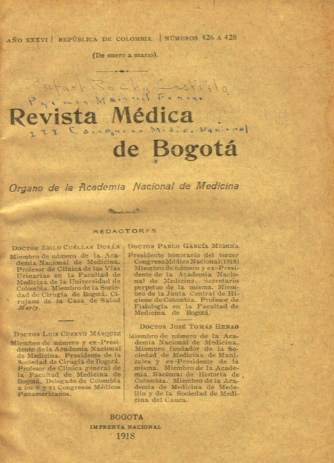 					Ver Vol. 36 Núm. 426-428 (1918): Revista Médica de Bogotá. Año XXXVI. Enero a marzo de 1918. Núm. 426-428
				