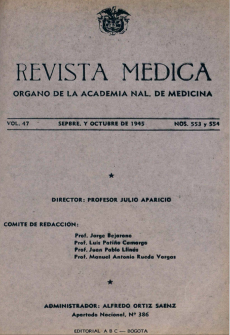 					Ver Vol. 47 Núm. 553-554 (1945): Revista Médica. Septiembre y Octubre de 1945 - V47 Núm. 553-554
				