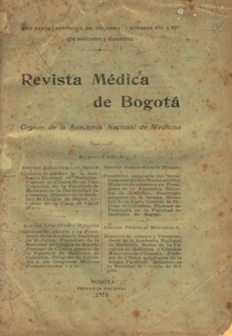 					Ver Vol. 36 Núm. 436-437 (1918): Revista Médica de Bogotá. Año XXXVI. Noviembre y Diciembre de 1918. Núm. 436-437
				