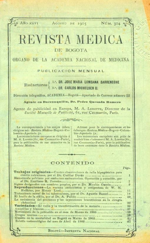 					Ver Vol. 26 Núm. 304 (1905): Revista Médica de Bogotá. Año XXVI. Agosto de 1905. Núm. 304
				