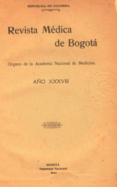 					Ver Vol. 38 Núm. 450-455 (1920): Revista Médica de Bogotá. Año XXXVIII. Enero a Junio de 1920. Núm. 450-455
				