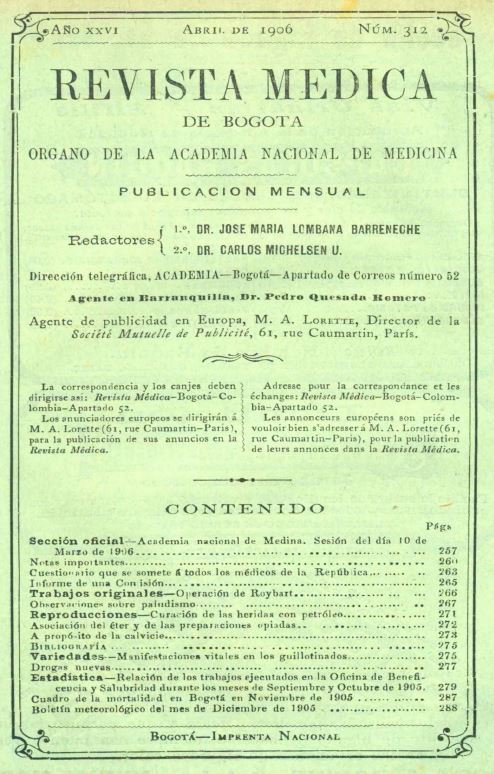 					Ver Vol. 26 Núm. 312 (1906): Revista Médica de Bogotá. Año XXVI. Abril de 1906. Núm. 312
				