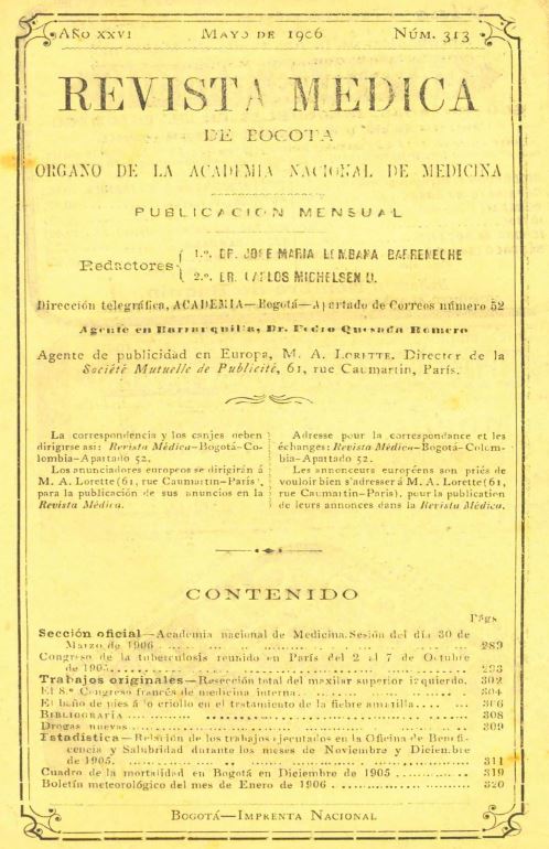 					Ver Vol. 26 Núm. 313 (1906): Revista Médica de Bogotá. Año XXVI. Mayo de 1906. Núm. 313
				
