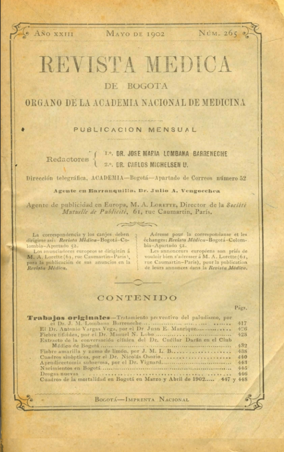 					Ver Vol. 23 Núm. 265 (1902): Revista Médica de Bogotá. Año XXIII. Mayo de 1902. Núm. 265
				