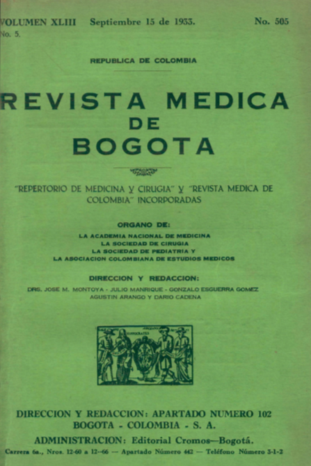					Ver Vol. 43 Núm. 505 (1933): Revista Médica de Bogotá. Año XLIII. Septiembre de 1933. Núm. 505
				