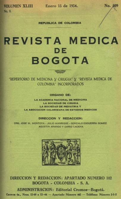 					Ver Vol. 43 Núm. 509 (1934): Revista Médica de Bogotá. Año XLIII. Enero de 1934. Núm. 509
				