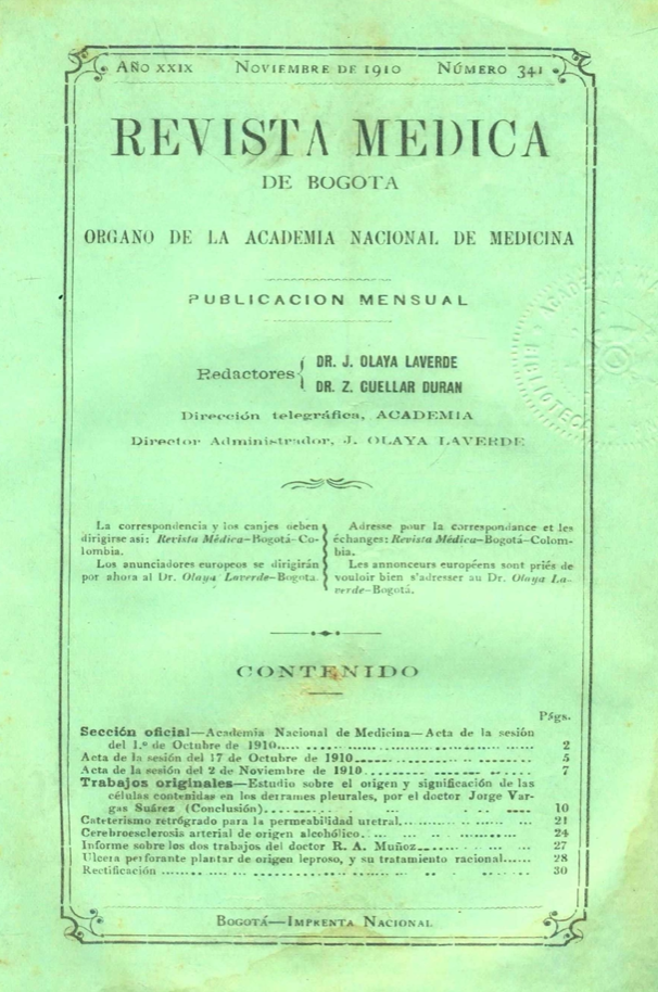 					Ver Vol. 29 Núm. 341 (1910): Revista Médica de Bogotá. Año XXVIII. Noviembre de 1910. Núm. 341
				