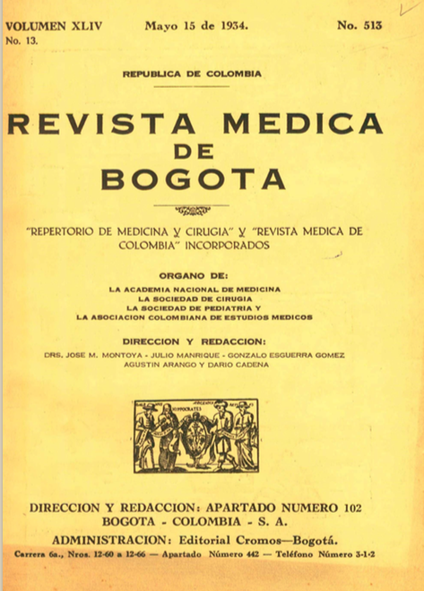 					Ver Vol. 44 Núm. 513 (1934): Revista Médica de Bogotá. Año XLIV. Mayo de 1934. Núm. 513
				