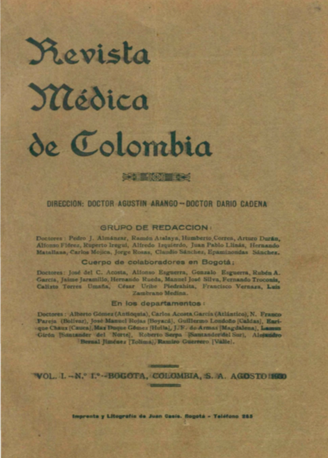 					Ver Vol. 1 Núm. 1 (1930): Revista Médica de Colombia. Agosto de 1930 - V1 Núm. 1
				