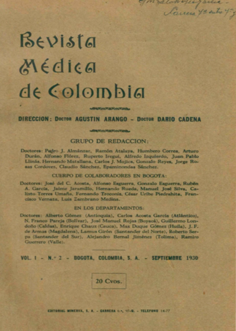 					Ver Vol. 1 Núm. 2 (1930): Revista Médica de Colombia. Septiembre de 1930 - V1 Núm. 2
				