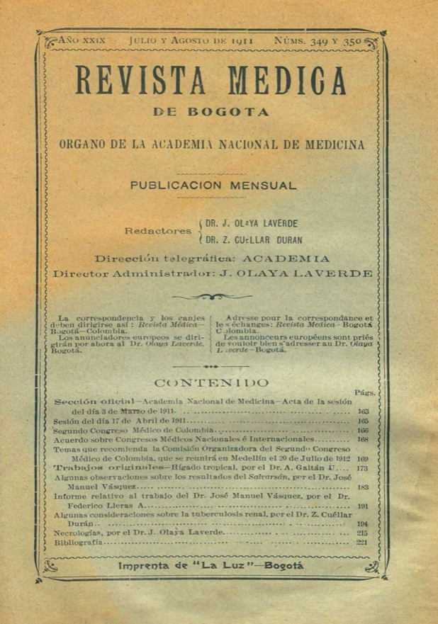 					Ver Vol. 29 Núm. 349-350 (1911): Revista Médica de Bogotá. Año XXIX. Julio y Agosto de 1911 - Núm. 349-350
				