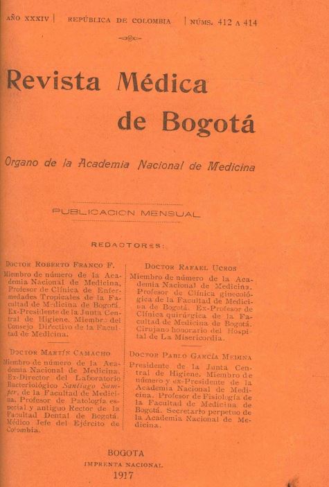 					Ver Vol. 34 Núm. 412-414 (1917): Revista Médica de Bogotá. Año XXXIV. - V34. Núm. 412-414
				