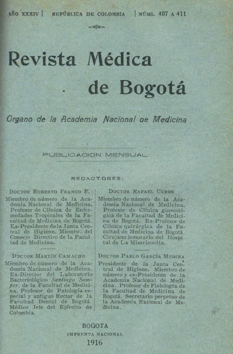 					Ver Vol. 34 Núm. 407-411 (1916): Revista Médica de Bogotá. Año XXXIV. V34 - Núm. 407 - 411
				