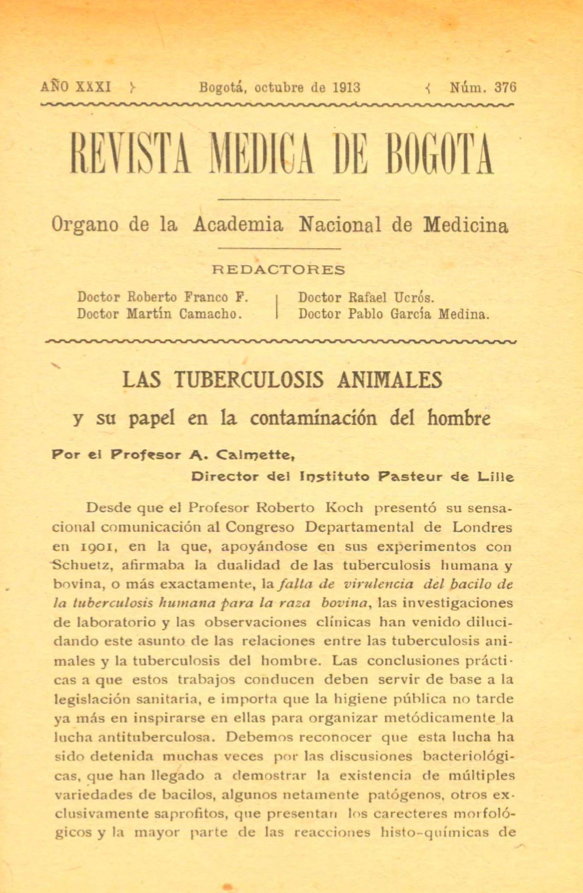 					Ver Vol. 30 Núm. 376 (1913): Revista Médica de Bogotá. Año XXX. Octubre de 1913. Núm. 376
				
