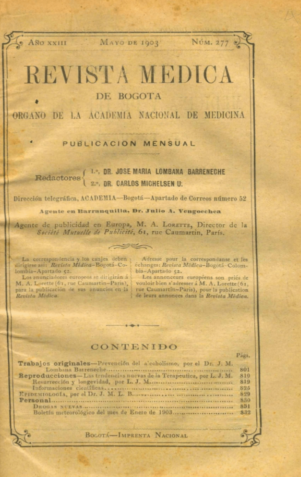 					Ver Vol. 23 Núm. 277 (1903): Revista Médica de Bogotá. Año XXIII. Mayo de 1903. Núm. 277
				