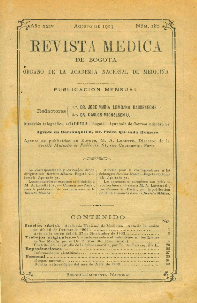 					Ver Vol. 24 Núm. 280 (1903): Revista Médica de Bogotá. Año XXIV. Agosto de 1903. Núm. 280
				