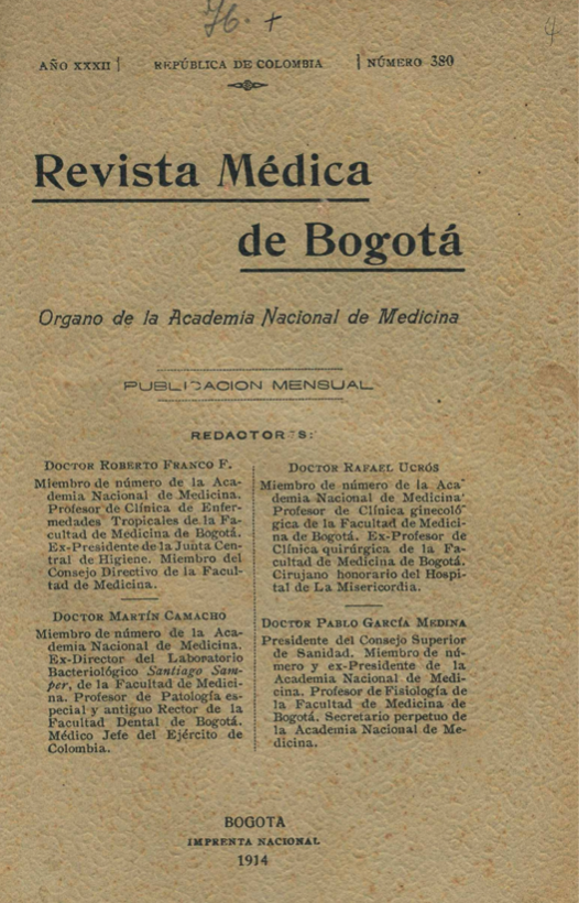 					Ver Vol. 32 Núm. 380 (1914): Revista Médica de Bogotá. Año XXXII. Febrero de 1914. Núm. 380
				