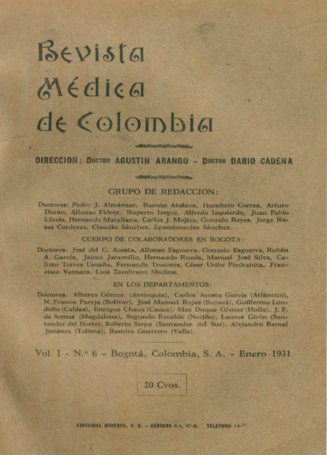 					Ver Vol. 1 Núm. 6 (1931): Revista Médica de Colombia. Enero de 1931 - V1 Núm. 6
				