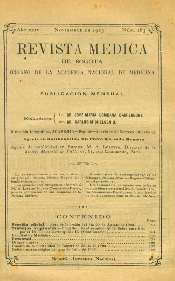 					Ver Vol. 24 Núm. 283 (1903): Revista Médica de Bogotá. Año XXIV. Noviembre de 1903. Núm. 283
				