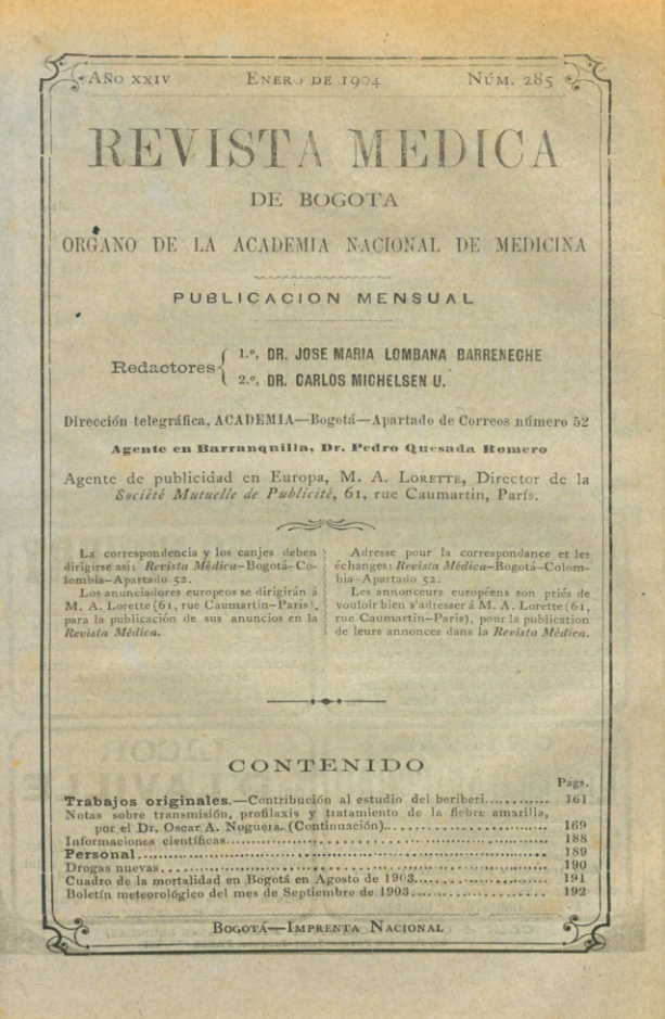 					Ver Vol. 24 Núm. 285 (1904): Revista Médica de Bogotá. Año XXIV. Enero de 1904. Núm. 285
				