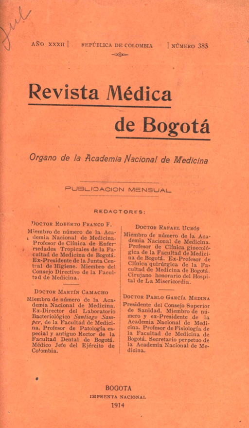 					Ver Vol. 32 Núm. 385 (1914): Revista Médica de Bogotá. Año XXXII. Julio de 1914. Núm. 385
				