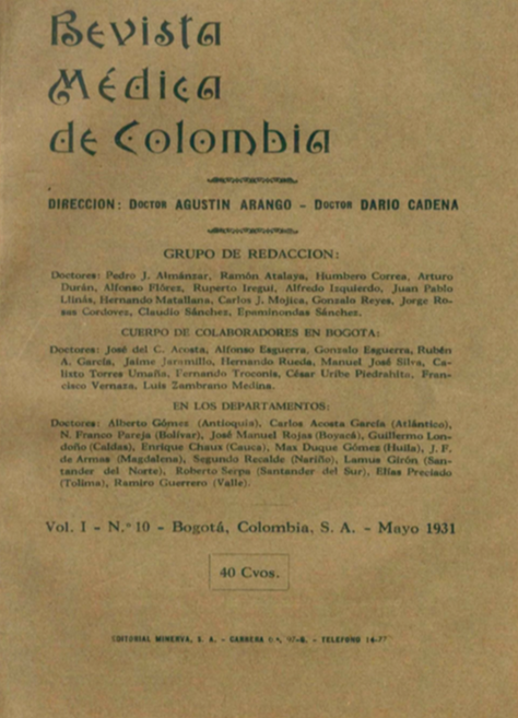 					Ver Vol. 1 Núm. 10 (1931): Revista Médica de Colombia. Mayo de 1931 - V1 Núm. 10
				