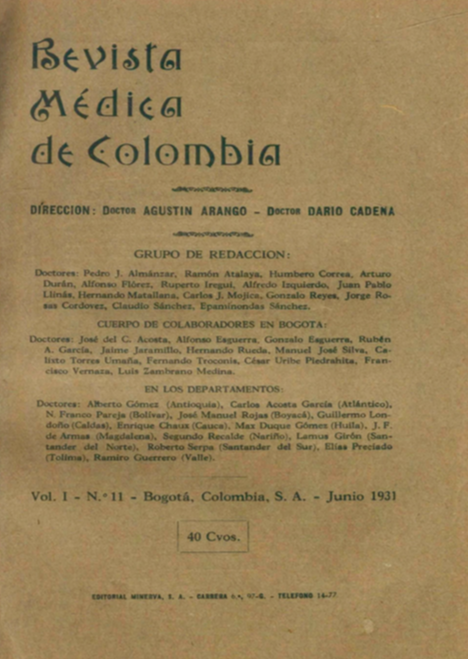 					Ver Vol. 1 Núm. 11 (1931): Revista Médica de Colombia. Junio de 1931 - V1 Núm. 11
				