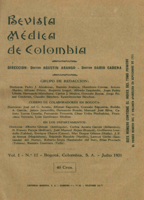					Ver Vol. 1 Núm. 12 (1931): Revista Médica de Colombia. Julio de 1931 - V1 Núm. 12
				