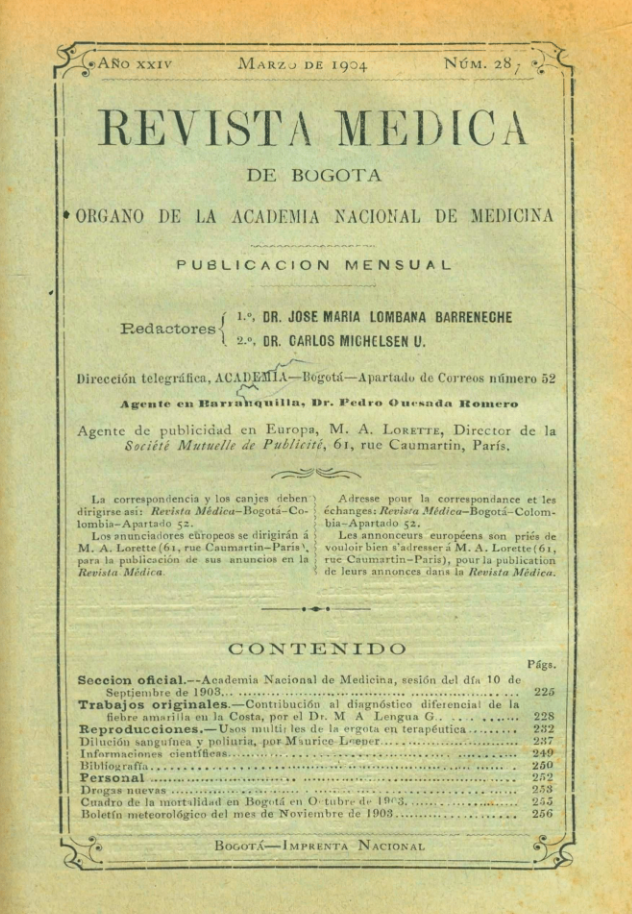 					Ver Vol. 24 Núm. 287 (1904): Revista Médica de Bogotá. Año XXIV. Marzo de 1904. Núm. 287
				
