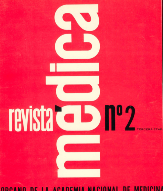					Ver Núm. 2 (1962): Revista Médica. Octubre de 1962 -  Núm. 2 Tercera Etapa
				