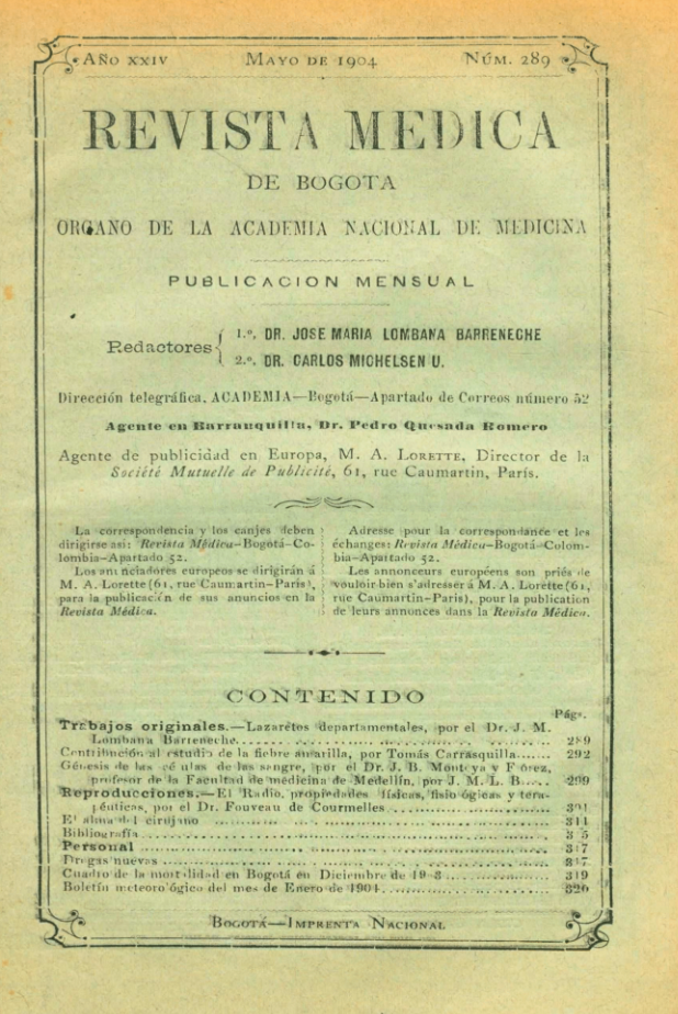 					Ver Vol. 24 Núm. 289 (1904): Revista Médica de Bogotá. Año XXIV. Mayo de 1904. Núm. 289
				