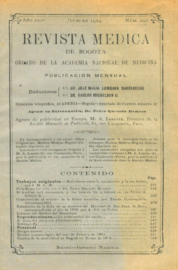 					Ver Vol. 24 Núm. 290 (1904): Revista Médica de Bogotá. Año XXIV. Junio de 1904. Núm. 290
				