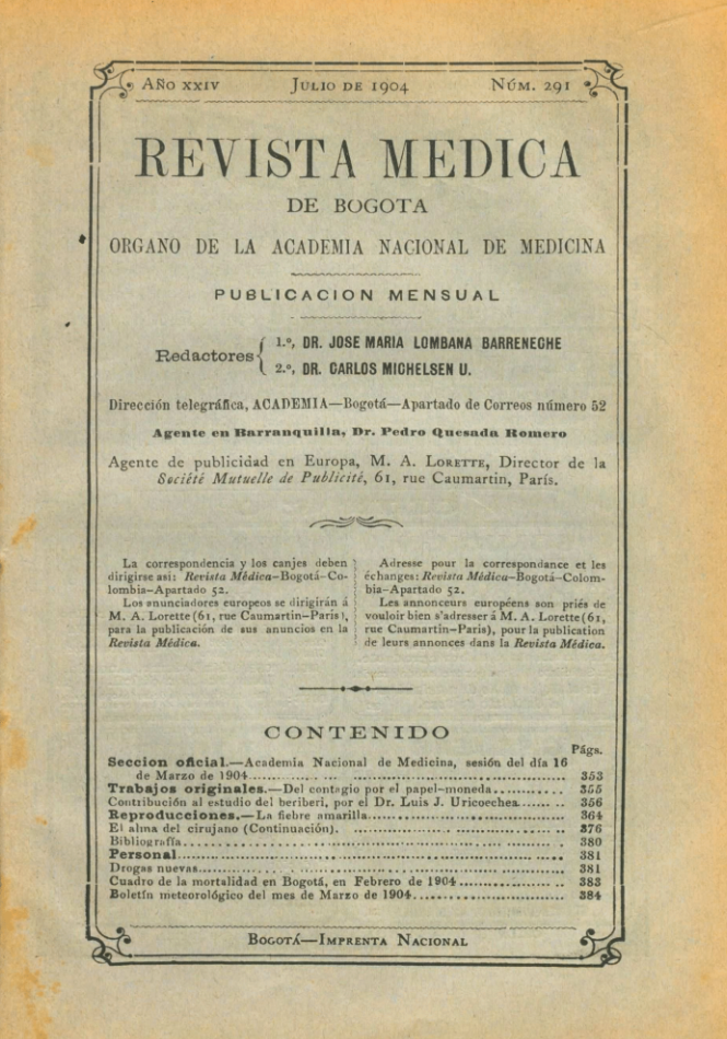 					Ver Vol. 24 Núm. 291 (1904): Revista Médica de Bogotá. Año XXIV. Julio de 1904. Núm. 291
				