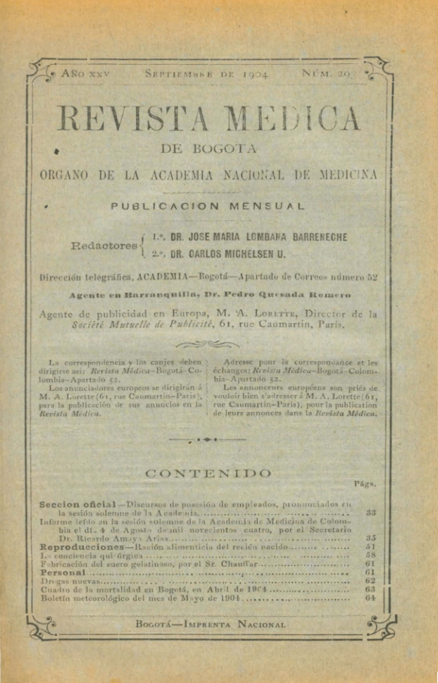 					Ver Vol. 25 Núm. 293 (1904): Revista Médica de Bogotá. Año XXV. Septiembre de 1904. Núm. 293
				