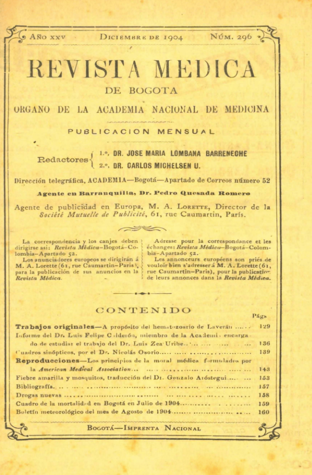 					Ver Vol. 25 Núm. 296 (1904): Revista Médica de Bogotá. Año XXV. Diciembre de 1904. Núm. 296
				