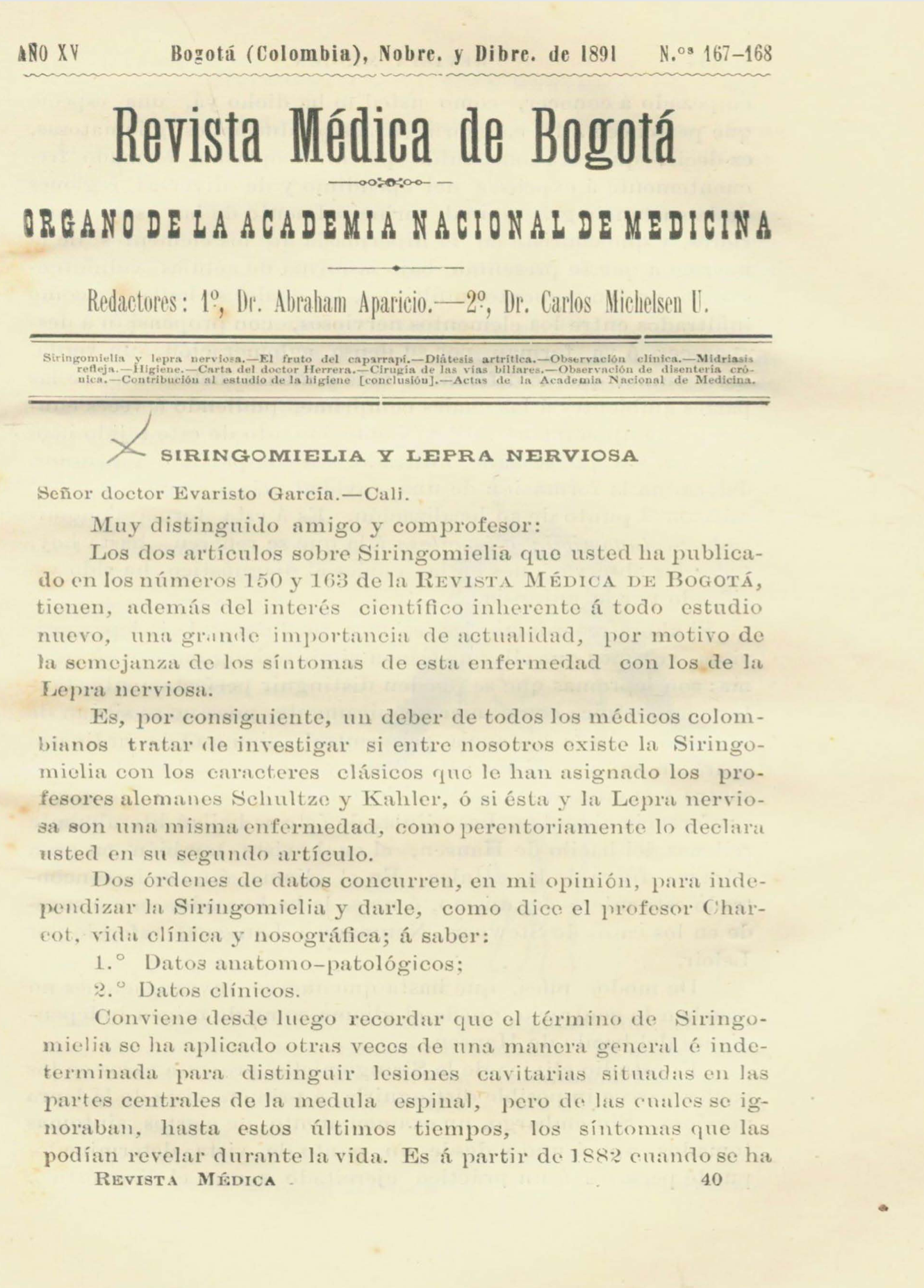 					Ver Vol. 15 Núm. 167-168 (1891): Revista Médica de Bogotá. Serie 15. Noviembre - Diciembre de 1891. Núm. 167-168
				