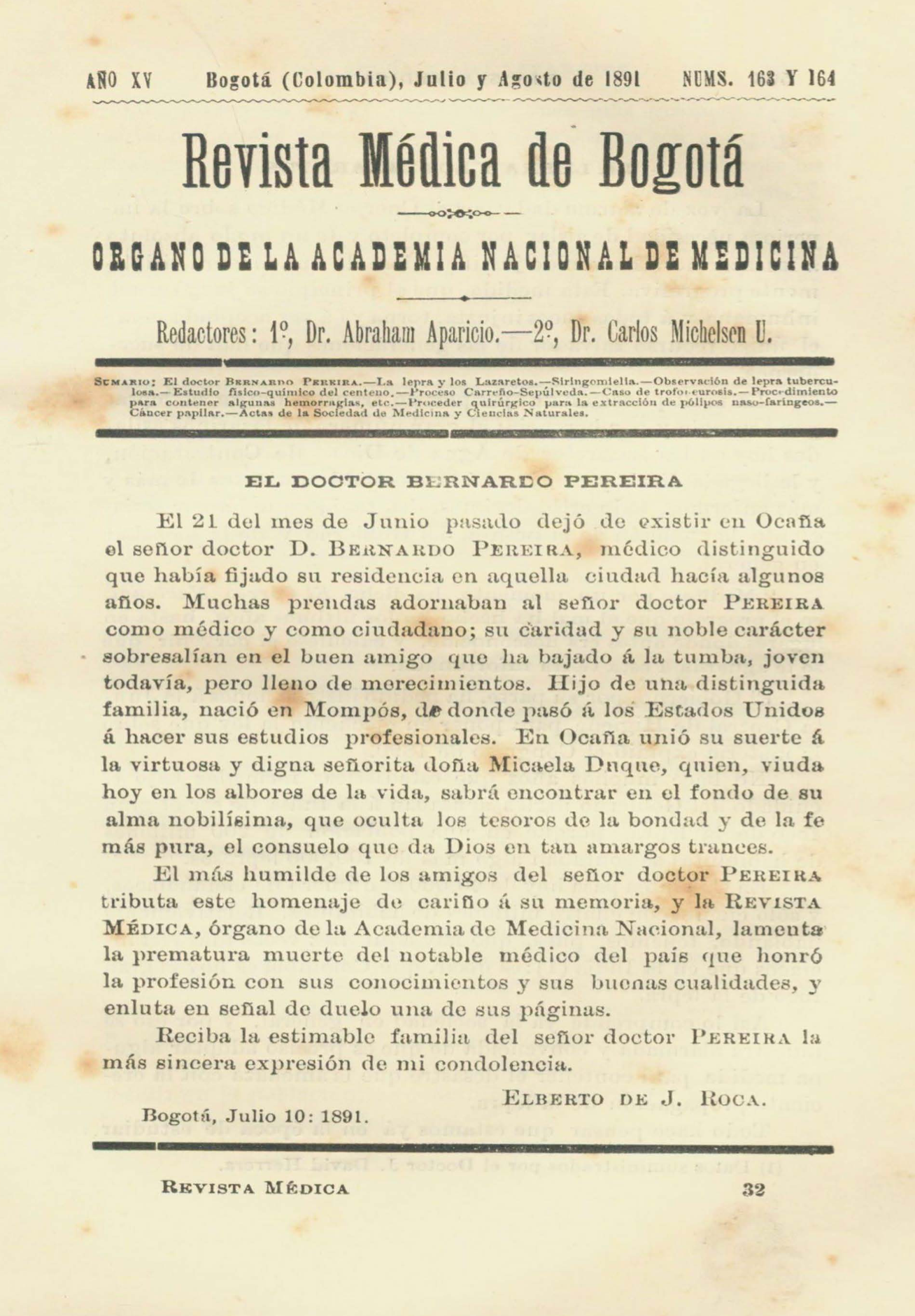					Ver Vol. 15 Núm. 163-164 (1891): Revista Médica de Bogotá. Serie 15. julio y Agosto de 1891. Núm. 163-164
				