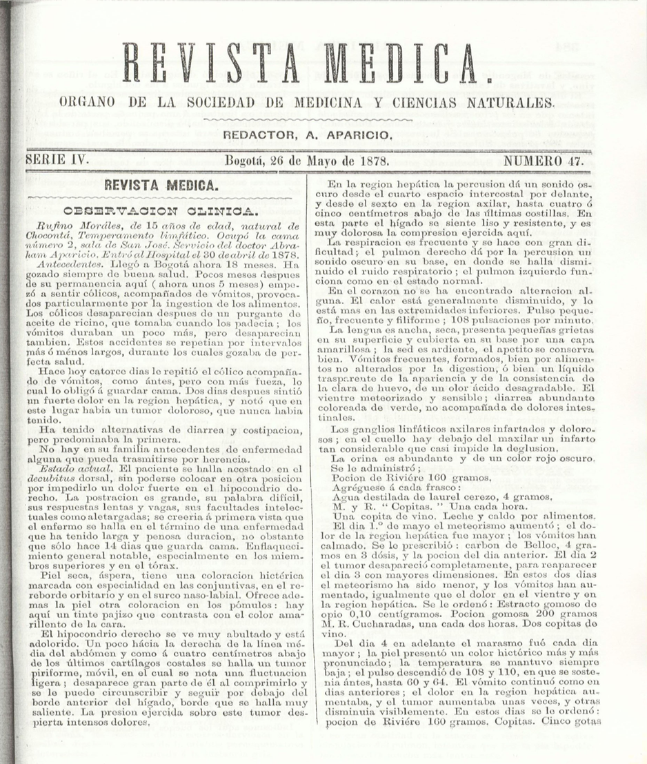 					Ver Vol. 4 Núm. 47 (1878): Revista Médica de Bogotá. Serie 4. Enero de 1878. Núm. 47
				